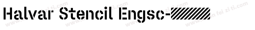 Halvar Stencil Engsc字体转换